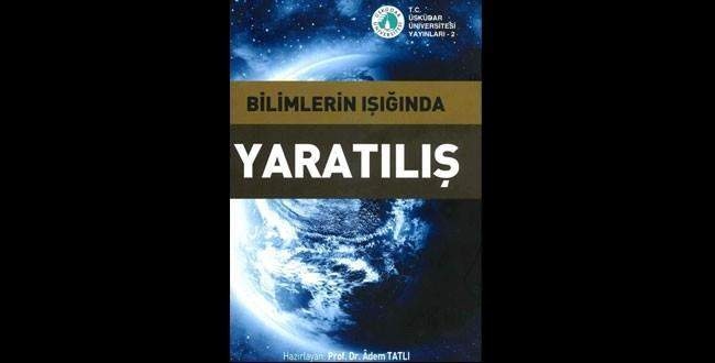 'Bilimlerin Işığında Yaratılış'