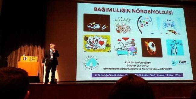 Prof. Dr.  Uzbay “Bağımlılığın Nörobiyolojisi”ni anlattı