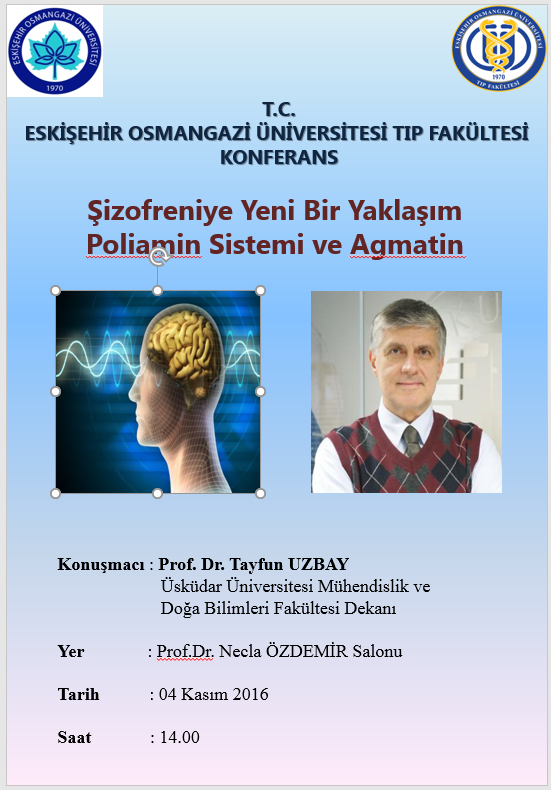 Uzbay Osmangazi Üniversitesinde Şizofreniyi anlatacak
