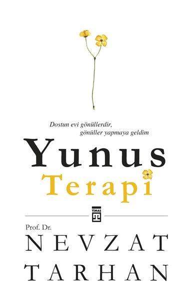 Yunus Terapi - Prof. Dr. Nevzat Tarhan